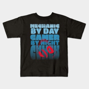 Gaming Quote Mechanic by Day Gamer by night in Blue Text Kids T-Shirt